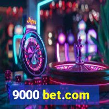 9000 bet.com